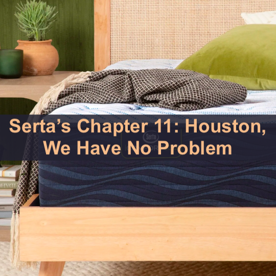 Serta’s Chapter 11: Upholding the Uptier